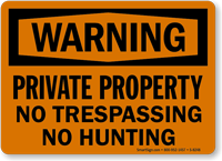 Warning Private Property Sign