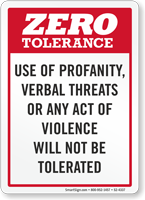 Zero Tolerance For Verbal Threats Violence Sign
