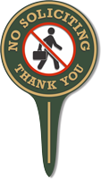 No Soliciting Thank You Lawn Stake Sign