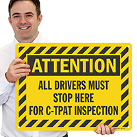 Attention Drivers Must Stop For Inspection Sign