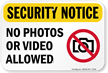 No Photography No Video Recording Sign, SKU: K-0207