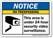 Video Surveillance, No Trespassing Sign | Quick Delivery, SKU: K-6923