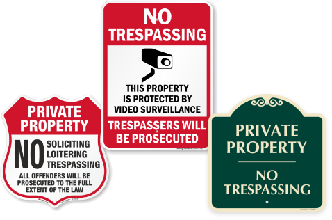 Security Signs to Keep Your Property Safe